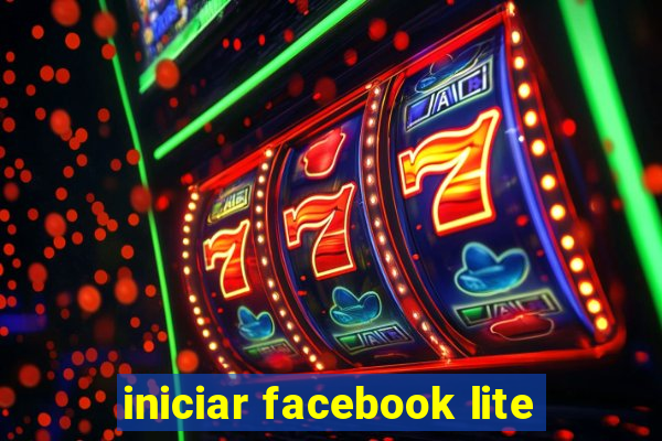 iniciar facebook lite